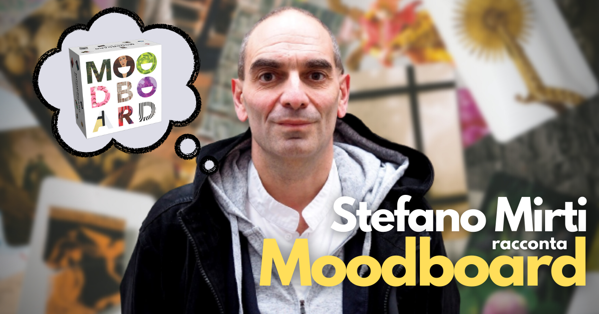 Stefano Mirti racconta... Moodboard
